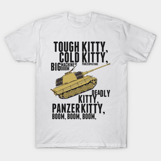 Tough Kitty Cold Kitty - Tiger II T-Shirt by Panzerpicture